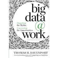 Big Data at Work 9781422168165