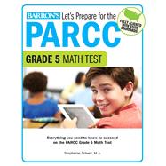 Let's Prepare for the Parcc Grade 5 Math Test 9781438008165
