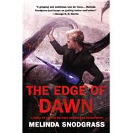The Edge of Dawn 9780765338167