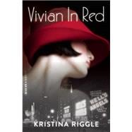 Vivian In Red 9781943818167