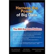 Harness the Power of Big Data The IBM Big Data Platform 9780071808170