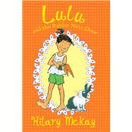 Lulu and the Rabbit Next Door 9780807548172