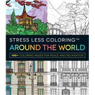 Around the World Adult Coloring Book 9781440598173