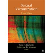 Sexual Victimization: Then and Now 9781483308173