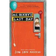 Ms. Bixby's Last Day 9780062338174