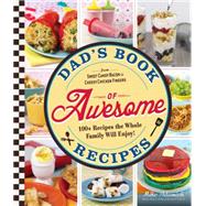 Dad's Book of Awesome Recipes 9781440588174