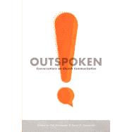 Outspoken : Conversations on Church Communication 9781463738174