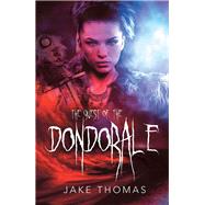 The Quest of the Dondorale 9781489718174