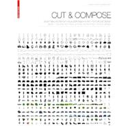 Cut & Compose