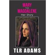 Mary the Magdalene 9781984538178