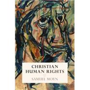 Christian Human Rights 9780812248180