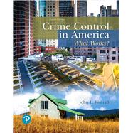 Crime Control in America What Works? 9780134848181