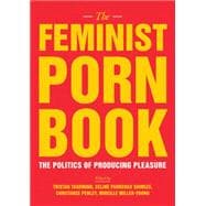 The Feminist Porn Book 9781558618183