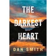 The Darkest Heart 9781605988184