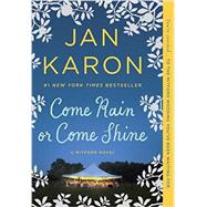 Come Rain or Come Shine 9780425278185