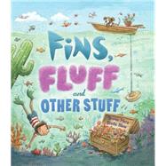 Fins, Fluff and Other Stuff 9781609928186