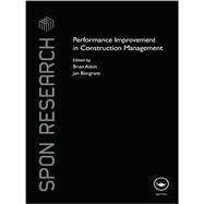 Performance Improvement in Construction Management 9781138978188