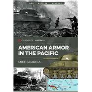 American Armor in the Pacific 9781612008189