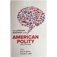 The Lanahan Readings in the American Polity 9781930398191