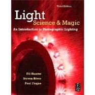 Light: Science and Magic : An Introduction to Photographic Lighting 9780240808192