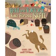 Hare and Tortoise Race Across Israel 9781467738194