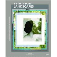 Composite Landscapes 9783775738194