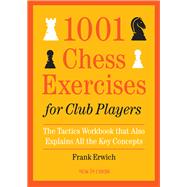 1001 Chess Exercises for Club Players 9789056918194