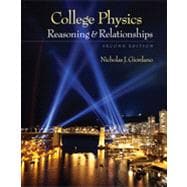 College Physics Reasoning and Relationships 9780840058195