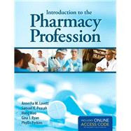 Introduction to the Pharmacy Profession 9781449698195