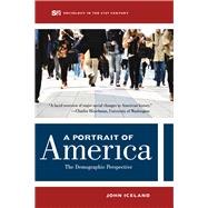 A Portrait of America: The Demographic Perspective 9780520278196