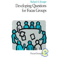 Developing Questions for Focus Groups