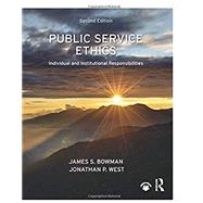 Public Service Ethics: Individual and Institutional Responsibilities 9781138578197