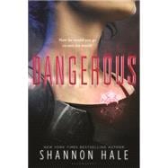 Dangerous 9781619638198