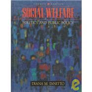 Social Welfare : Politics and Public Policy