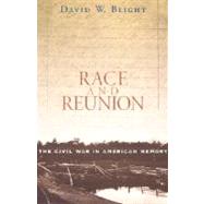Race and Reunion 9780674008199