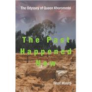 The Odyssey of Queen Khorommbi 9781728388199