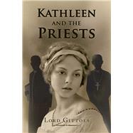 Kathleen and the Priests 9781796008203