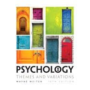 Psychology: Themes and Variations 9781305498204