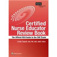 NLN's Certified Nurse Educator Review The Official National League for Nursing Guide 9781934758205