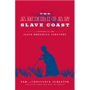 The American Slave Coast 9781613748206