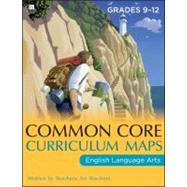 Common Core Curriculum Maps in English Language Arts, Grades 9-12 9781118108208