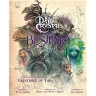 The Dark Crystal Bestiary 9781683838210