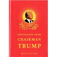 Quotations from Chairman Trump 9780795348211