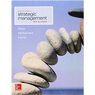Strategic Management: Text and Cases 9781259278211