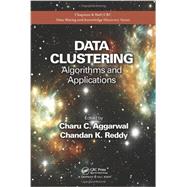 Data Clustering: Algorithms and Applications 9781466558212