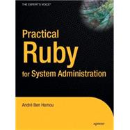 Practical Ruby for System Administration