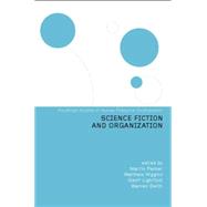 Science Fiction and Organization 9780415758215