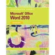 Microsoft Word 2010 Illustrated Introductory 9780538748216