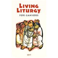 Living Liturgy for Cantors 9780814648216