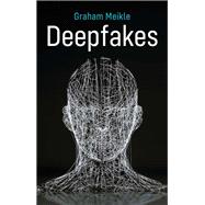 Deepfakes